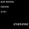 EXPLODE (feat. CHXOS & F1R3) - SJL Beats lyrics
