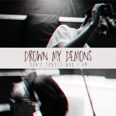 Drown My Demons - EP