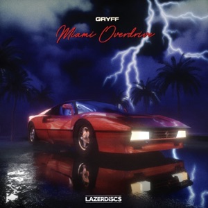 Miami Overdrive - Single