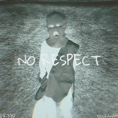 No Respect - Single