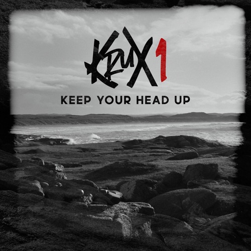 Keep Your Head Up - Single