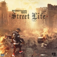 Street Life - Single - Moneygang1804