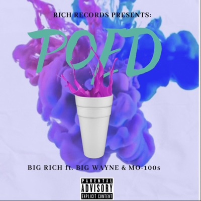 POED (feat. Big Wayne & Mo-100s) - Single