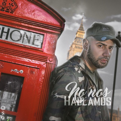 No Nos Hablamos - Single