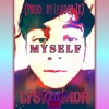 Myself (feat. Leader Ji) - Single