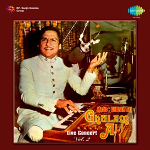Ghulam Ali Live Concert, Vol. 2 - EP