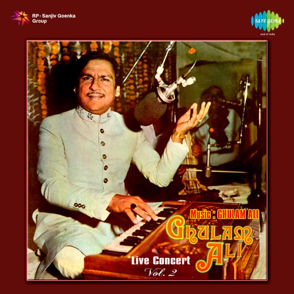 Ghulam Ali Live Concert, Vol. 2 - EP