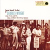 Charles Wright & The Watts 103rd Street Rhythm Band, Charles Wright & The Watts 103rd Street Rhythm Band