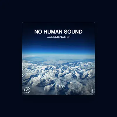 Listen to No Human Sound, watch music videos, read bio, see tour dates & more!