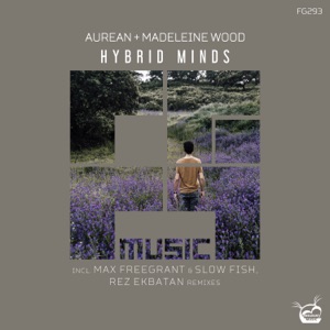 Hybrid Minds (feat. Madeleine Wood) - Single