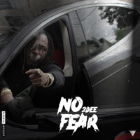 No Fear - Single - 2Dee