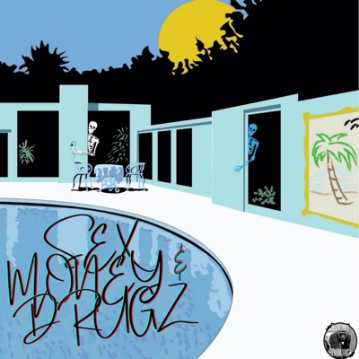 Sex, Money & Drugz - EP