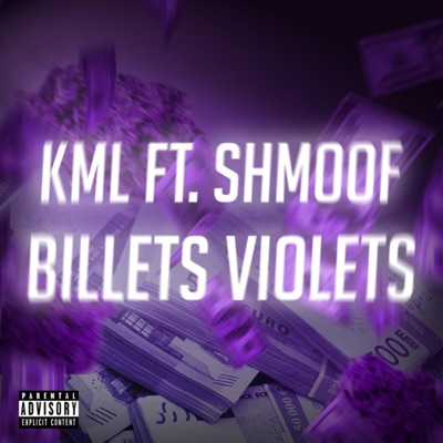 Billets violets (feat. Shmoof) - Single