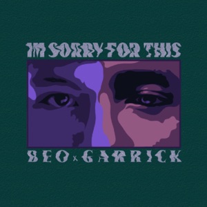I'm Sorry For This - Single