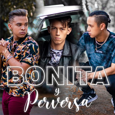 Bonita Y Perversa (feat. Sergio & Guille Corales) - Single