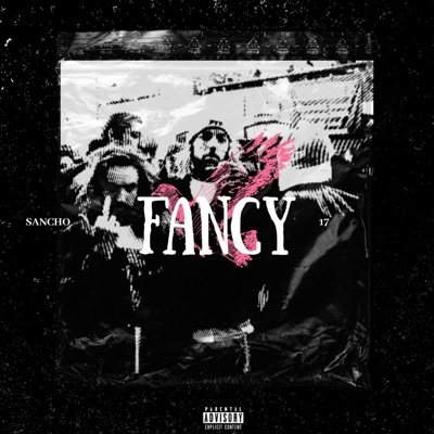 Fancy (Feat. 17) - Single