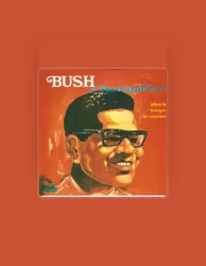Listen to Bush Y Sus Magnificos, watch music videos, read bio, see tour dates & more!