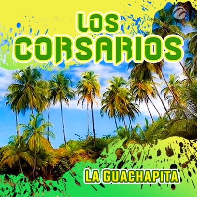 La Guachapita - Single