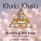 Khirki Kholi (feat. Anthony Batson & Shazzie) - WorkShop 868 lyrics