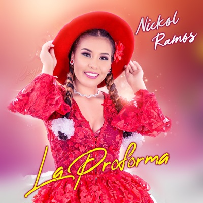 Nickol Ramos - La Proforma