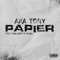 Papier (feat. Haze100, RMA & Keuza) - AKA Tony lyrics