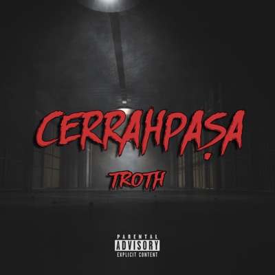 Troth - Cerrahpaşa
