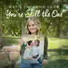 Stream & download You're Still the One - Single