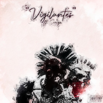 Vigilantes (feat. Surge) - Single