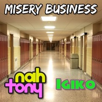 Misery Business (feat. Igiko) [Cover Version] - Single - Nah Tony