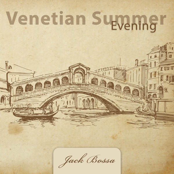 Venetian Summer Evening: Romantic Café Jazz