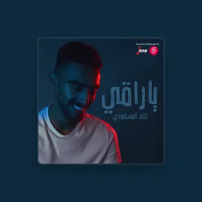 Listen to Khaled Almasoudi, watch music videos, read bio, see tour dates & more!