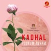 Kadhal Pookum Neram (From "K3 - Kathirin Kavithai Kelungal") - Single