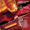 Just the Two of Us - Jason Miles, George Duke, Regina Belle & Steve Cole