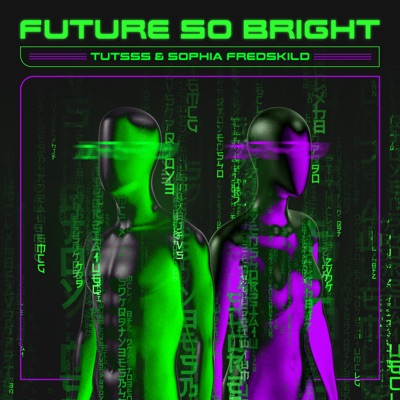 Future So Bright - Single