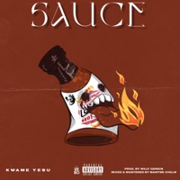 Sauce - Single - Kwame Yesu