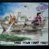 Small Town Fairy Tales (Album)