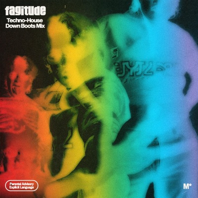 Fagitude (Techno-House Down Boots Remix) - Single