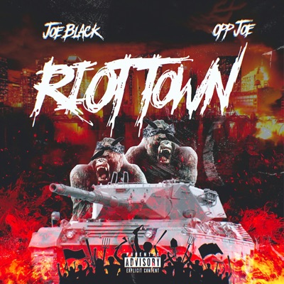 Riot Town (feat. Opp Joe) - Single