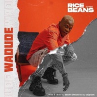 Rice After Beans - Single - Wadude