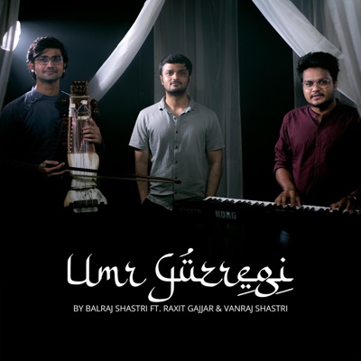 Umr Guzregi (feat. Raxit Gajjar & Vanraj Shastri) - Single
