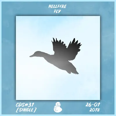 Ascolta 'Fly - Single' di Hellfire