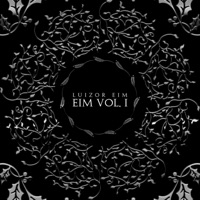 EIM Vol. 1 Silver - Luizor EIM & Marie la Melodia del Genero