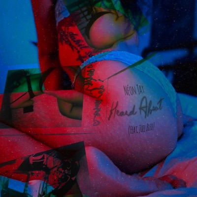 Heard About (feat. Joel Bleu) - Single