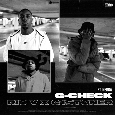G-Check (feat. G1Stoner & Nerra) - Single