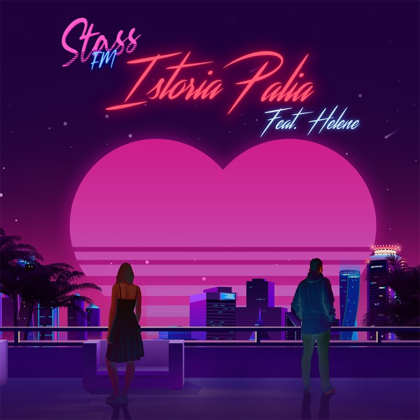 Istoria Palia (feat. Helene) - Single - Stass FM