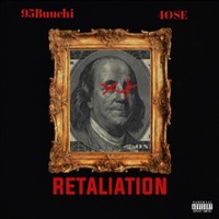 Retaliation (feat. Never Surrender) - Single - 95Buuchi