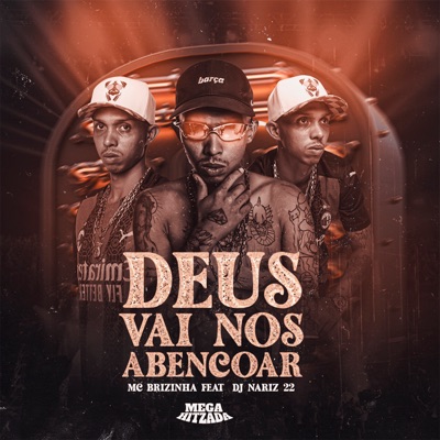 Deus Vai nos Abençoar (feat. Dj Nariz 22) - Single