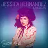 Jessica Hernandez & The Deltas - Cry Cry Cry
