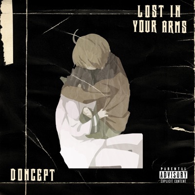 Lost In Your Arms - Single