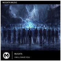 I Will Rave You - Single - Musata